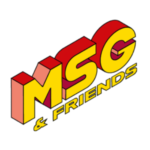 msg & friends